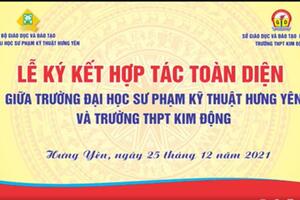 LỄ KÝ KẾT HỢP TÁC TOÀN DIỆN GIỮA TRƯỜNG ĐẠI HỌC SƯ PHẠM KỸ THUẬT HƯNG YÊN VÀ TRƯỜNG THPT KIM ĐỘNG