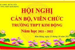 TRƯỜNG THPT KIM ĐỘNG TỔ CHỨC THÀNH CÔNG HỘI NGHỊ CÁN BỘ, VIÊN CHỨC NĂM HỌC 2021 - ... 22/10/21