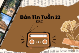 BẢN TIN TUẦN 22 CỦA CÂU LẠC BỘ KRC TRƯỜNG THPT KIM ĐỘNG 13/02/25